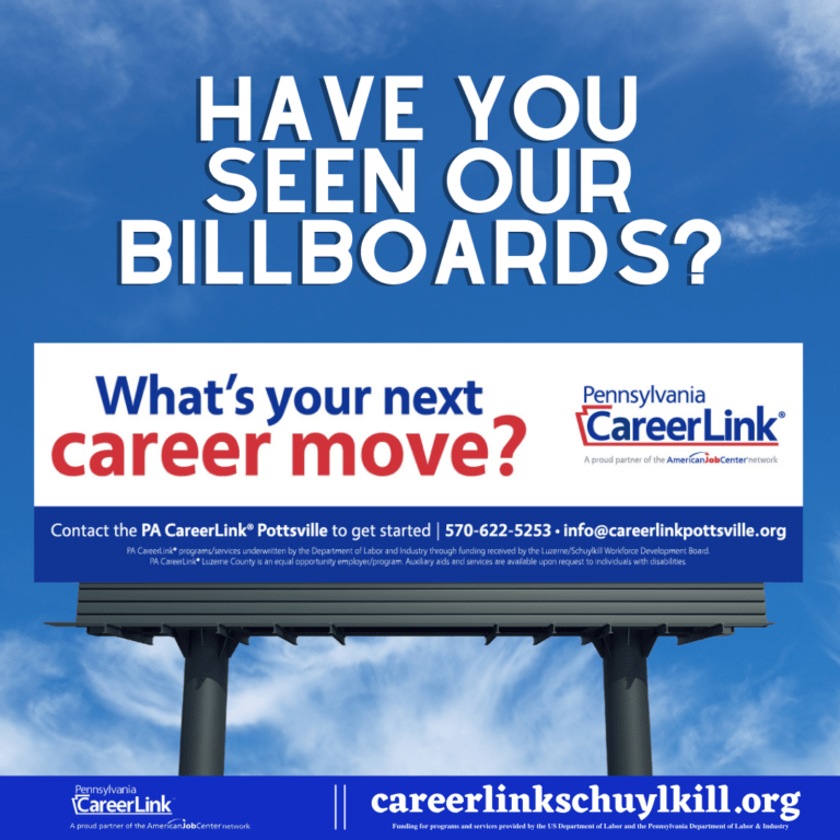 PA Careerlink billboard against a blue sky with type in the sky that reads: Have you seen our billboards?